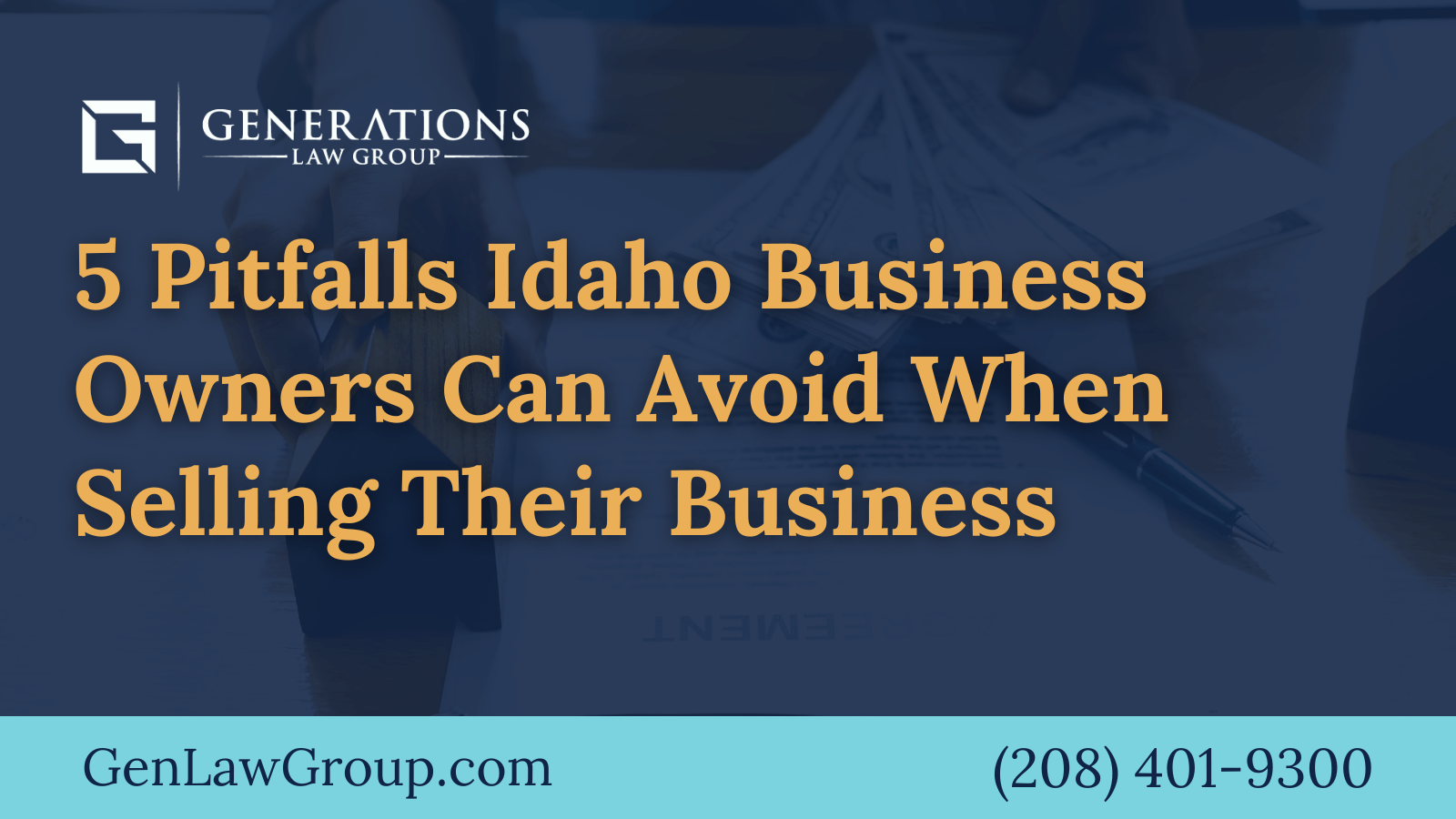 5 Pitfalls Idaho Business Owners Can Avoid When Selling Their Business